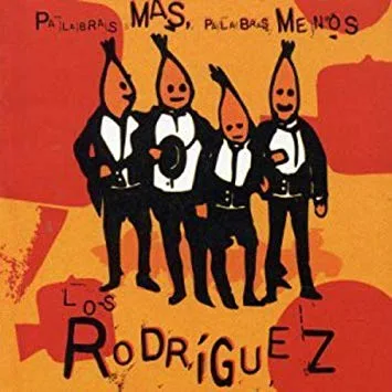 Los Rodríguez — Sin Documentos